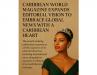 Ray Carmen, The Publisher of Caribbean World Magazine Expands Editorial Vision to Embrace Global News with a Caribbean Heart