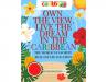OWN THE VIEW. LIVE THE DREAM IN THE CARIBBEAN